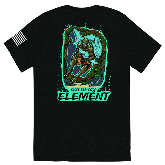 Out Of My Element // Sasquatch - Performance Shirt